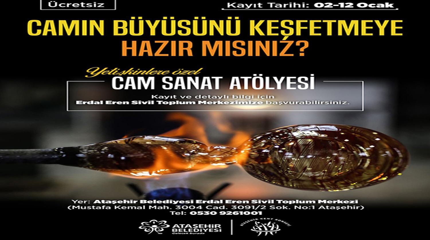 CAM ATÖLYESİ KAYITLARI BAŞLADI 2277bf13173e45b0843cfbfdeb7d66fa