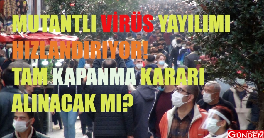 "TAM KAPANMA" KARARI GELECEK Mİ? 2871219_1200x627