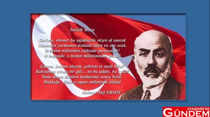 İSTİKLAL MARŞI 99.YILINDA YÂD EDİLİYOR 5e69e94a554285025c733740