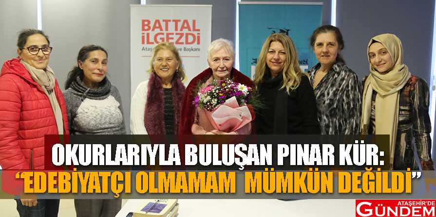 Edebiyat Ataşehir’de EDEBİYATÇI-OLMAMAM-MÜMKÜN-DEĞİLDİ