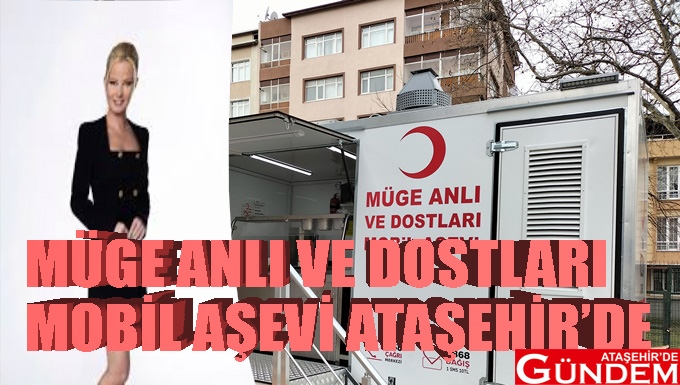 MÜGE ANLI VE DOSTLARI MOBİL AŞEVİ ATAŞEHİR’DE… IMG20211226141115