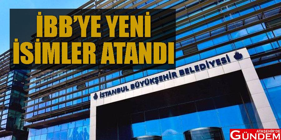 İBB kendi kadrosunu oluşturmaya devam ediyor OKDKSJADLAS