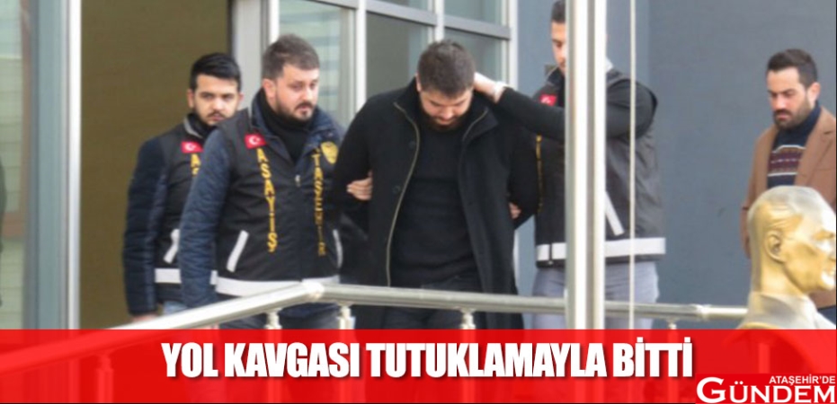 Yol kavgası tutuklamayla bitti YOL-KAVGASI-TUTUKLAMAYLA-BİTTİ