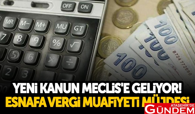 900 BİN ESNAFA VERGİ MUAFİYETİ GELİYOR Yeni-Kanun-Meclise-Geliyor-Esnafa-Vergi-Muafiyeti-Mujdesi