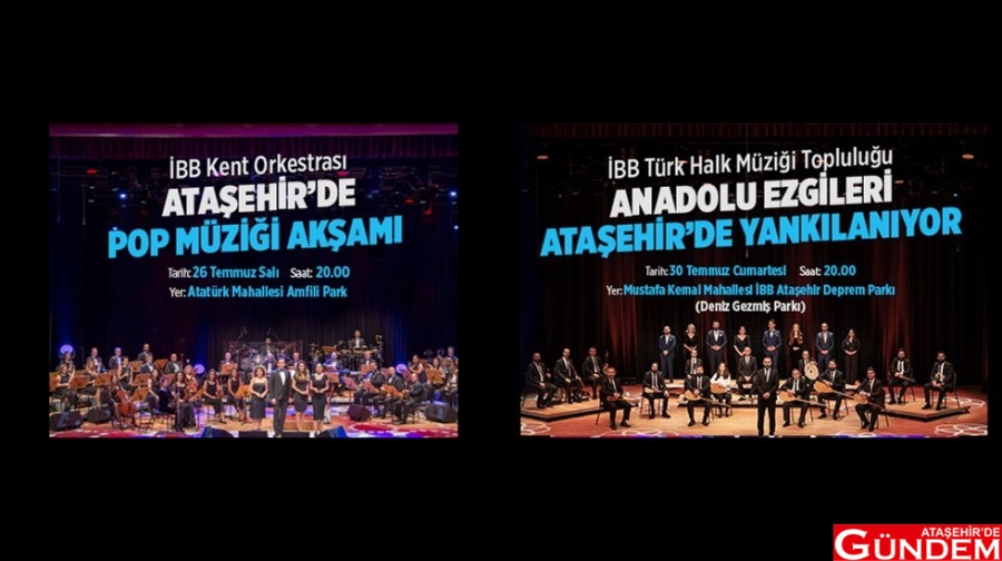 İLÇEDE AÇIKHAVA KONSERLERİ BAŞLIYOR! atasehir-de-acik-hava-konserleri-basliyor