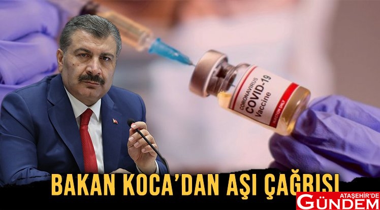 BAKAN KOCA'DAN ÇAĞRI: "AŞINIZI OLUN" bakan-koca-dan-asi-cagrisi_2