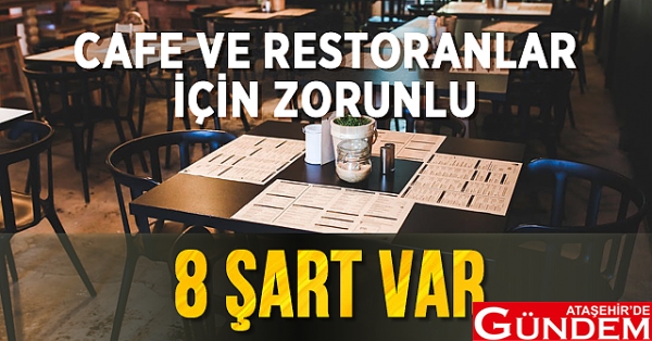 NORMALLEŞME İÇİN ESNAFA 8 ŞART! cafe_ve_restoranlar_icin_8_madde_sarti