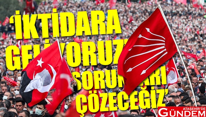 CHP SAHAYA İNİYOR MİTİNGLER DEVAM EDİYOR chp_nin_meclis_kadrosu_sahaya_iniyor_h121386_b4e14