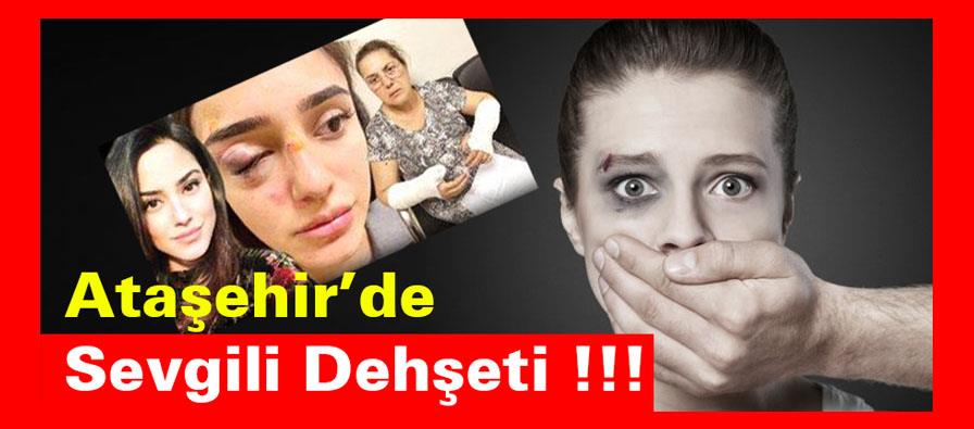 Ataşehir’de Sevgili Dehşeti dehset