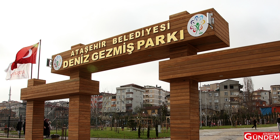 İSTANBUL DEPREM PARKLARINA KAVUŞUYOR deniz-gezmis-parki