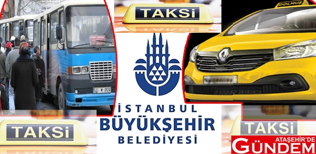 İBB'NİN TEKLİFİYLE 1000 YENİ TAKSİ GELİYOR dolmus-taksi
