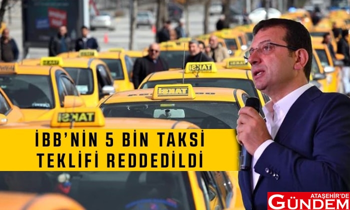 İMAMOĞLU'NUN TAKSİ PROJESİ REDDEDİLDİ ibb_ukome_taksi_ret