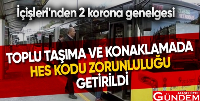 HES KODU ARTIK ZORUNLU! icisleri_nden_2_korona_genelgesi_h53440_bfb98