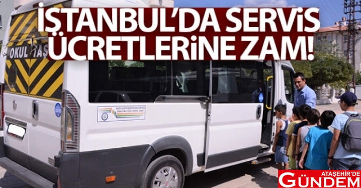SERVİS ÜCRETLERİNE ZAM! istanbul-da-servis-ucretlerine-zam-yapildi_bb74f