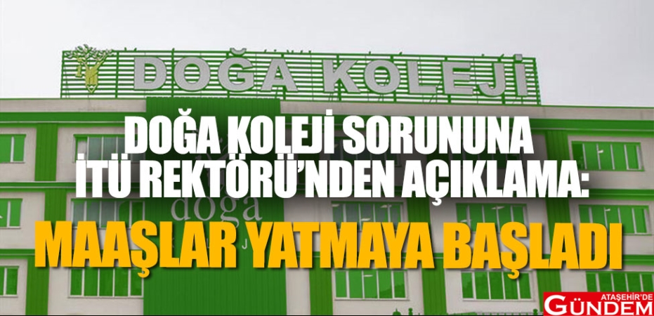 İTÜ REKTÖRÜ: "MAAŞLAR YATMAYA BAŞLADI" maaşlar-yatmaya-başladı,