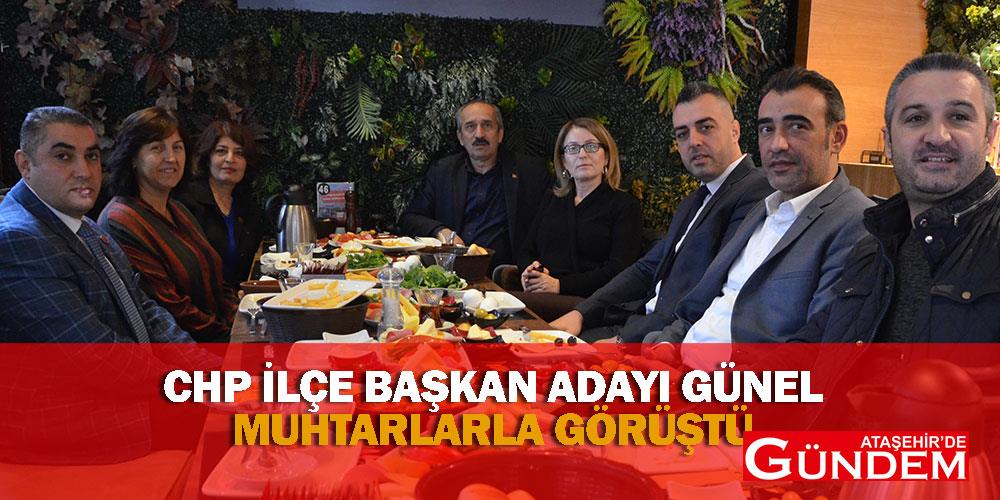 CHP İlçe Başkan Adayı Günel Muhtarlarla Görüştü ppppp