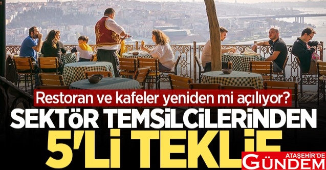 KISITLAMALAR KALKIYOR MU? restoran-ve-kafeler-yeniden-mi-aciliyor-5-maddelik-oneri_f2b95