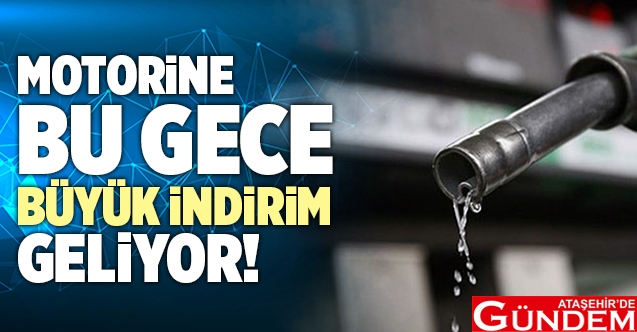 MOTORİNE İNDİRİM GELİYOR! son_dakika_motorine_bu_gece_buyuk_indirim_geliyor_h33308_60d10