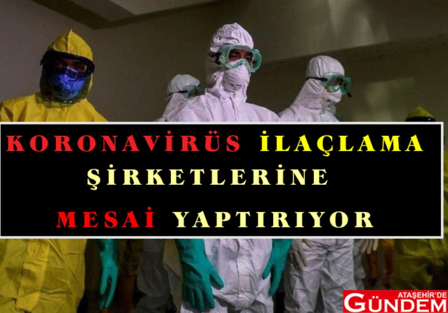 ÖNLEMLER ARTIRILDI İLAÇLAMA