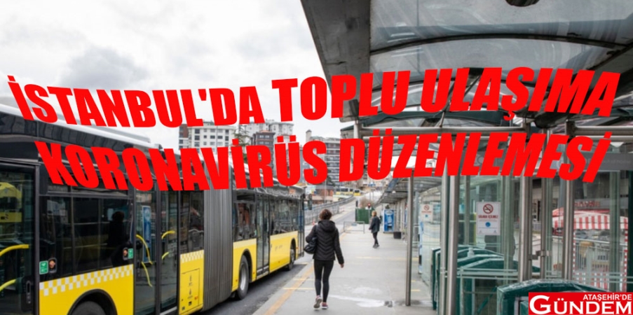 İSTANBUL'DA ULAŞIMDA YENİ DÜZENLEME İSTANBULDATOPLUULAŞIM