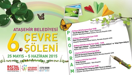 ATAŞEHİR BELEDİYESİ 6. ÇEVRE ŞÖLENİ BAŞLIYOR Cevre-Şöleni- Görsel